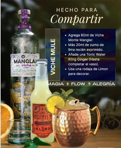Coctel Viche Mule con Viche Licor Monte Manglar x 700ml